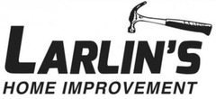 Larlin's Home Improvement